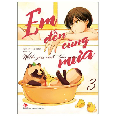 Sách - Em Đến Cùng Mưa - With You And The Rain - Tập 3