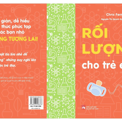 Bộ Sách Vỡ Lòng Về Khoa Học - Rối Lượng Tử Cho Trẻ Em