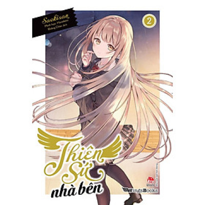 Thiên Sứ Nhà Bên - Tập 2 - Tái Bản