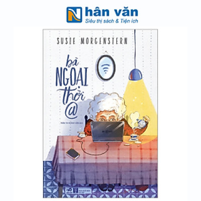 Bà Ngoại Thời @ (Tái Bản 2024)