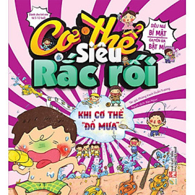 Cơ Thể Siêu Rắc Rối - Khi Cơ Thể "Đổ Mưa"