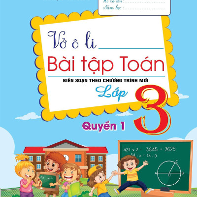 Vở Ô Li Bài Tập Toán Lớp 3 - Quyển 1