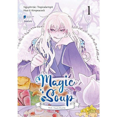Sách Magic Soup - Tập 1 - Amak