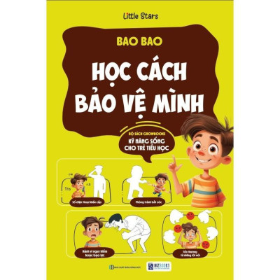 Sách - Bao Bao Học Cách Bảo Vệ Mình - Growbooks - Kỹ Năng Sống Dành Cho Trẻ Tiểu Học - MCBooks
