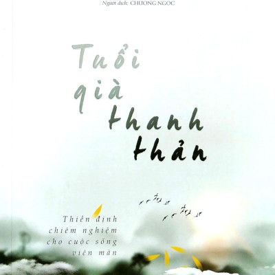 Tuổi Già Thanh Thản