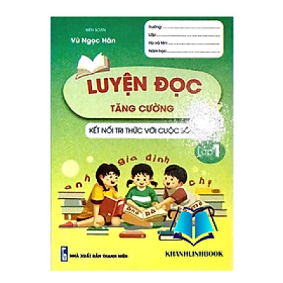 Sách - Luyện đọc tăng cường 1 ( kết nối tri thức )