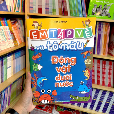 Em Tập Vẽ Và Tô Màu - Động Vật Dưới Nước