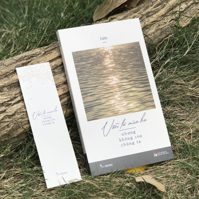 Sách - Vẫn Là Mùa Hạ Nhưng Không Còn Chúng Ta (Kèm Bookmark) 