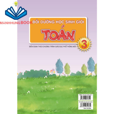 Sách - Bồi Dưỡng Học Sinh Giỏi Toán Lớp 3 - Biên soạn theo chương trình GDPT mới.