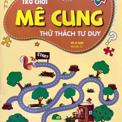 Trò Chơi Mê Cung - Thử Thách Tư Duy (2-8 Tuổi)