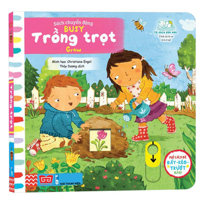 Sách Tương Tác - Sách Chuyển Động - Busy - Grow - Trồng Trọt - Đinh Tị Books