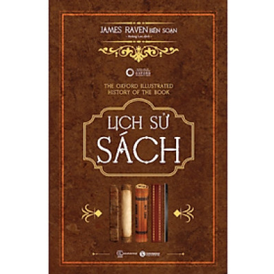Sách - Lịch sử sách - James Raven - NXB Thế giới