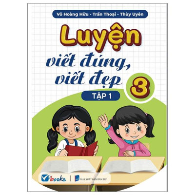 Sách - Luyện Viết Đúng, Viết Đẹp 3 - Tập 1