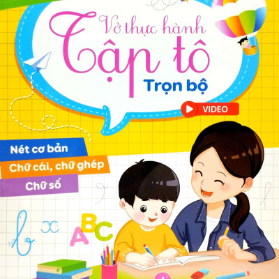 Hành Trang Vào Lớp 1 - Vở Thực Hành Tập Tô Trọn Bộ