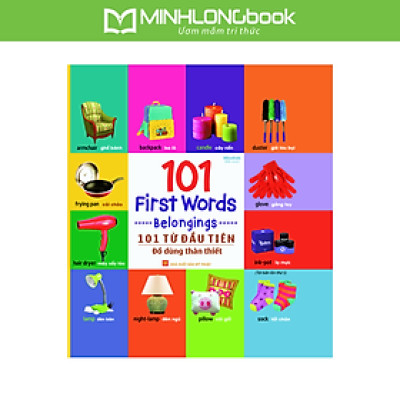 101 First Words - Belongings (101 Từ Đầu Tiên - Đồ Dùng Thân Thiết)