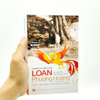 Loan - Từ Cuộc Đời Của Một Con Chim Phượng Hoàng (Tái Bản 2023)