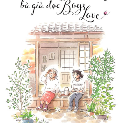 Dưới Hiên Nhà Bà Già Đọc Boys Love - Tập 5 - Không Box - Tặng Kèm Postcard Gập "Bí Mật Bà Cháu Ta"