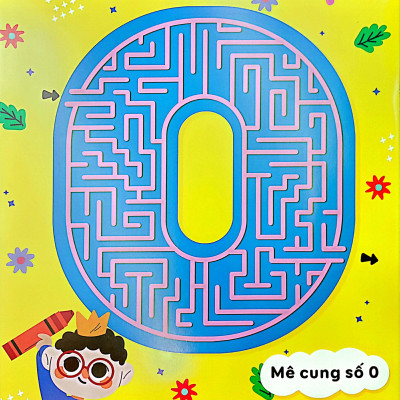 Mê Cung Thông Minh - Rèn Khả Năng Tập Trung Cho Trẻ - Số Đếm (Từ 4-10 Tuổi)