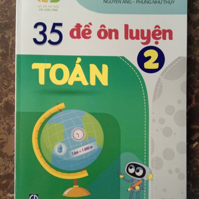 Sách 35 Đề ôn luyện Toán 2 Kết Nối Tri Thức Với Cuộc Sống