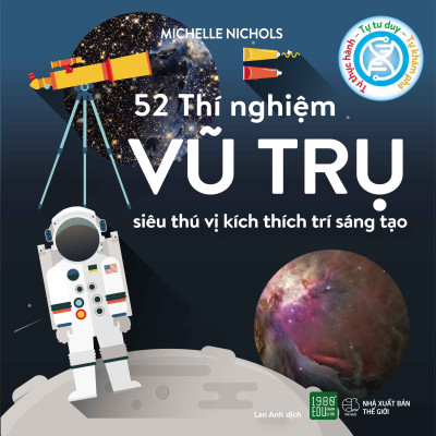 Combo bộ 3 cuốn 52 thí nghiệm kích thích sự sáng tạo và Phương Pháp Giáo Dục Sớm Montessori Cho Trẻ Từ 0-3 Tuổi