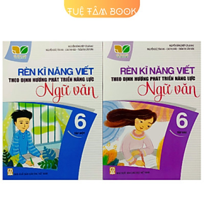 Sách - Rèn kĩ năng Viết theo định hướng phát triển năng lực Ngữ Văn 6 (Kết nối tri thức với cuộc sống)
