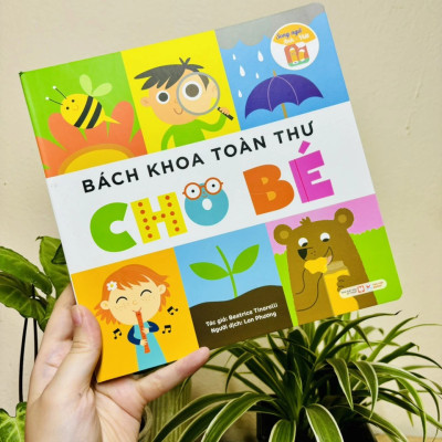 Bách Khoa Toàn Thư Cho Bé - Song Ngữ Anh Việt