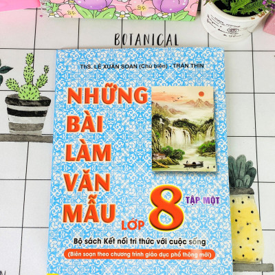 Sách - Những Bài Làm Văn Mẫu Lớp 8 - Biên sọan theo chương trình Kết Nối - ndbooks