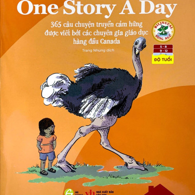 Mỗi Ngày Một Câu Chuyện - One Story A Day - 365 Câu Chuyện Truyền Cảm Hứng Được Viết Bởi Các Chuyên Gia Giáo Dục Hàng Đầu Canada - Tháng 8