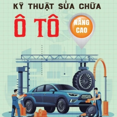 Combo Kỹ Thuật  Sửa Chữa Ô Tô Từ Cơ Bản Đến Nâng Cao (Bộ 2 Cuốn) - HH