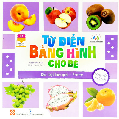 Từ Điển Bằng Hình Cho Bé - Các Loại Hoa Quả - Fruits