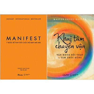 Combo Sách Manifest - 7 Bước Để Thay Đổi Cuộc Đời Bạn Mãi Mãi + Khai Tâm Chuyển Vận - Vận Mệnh Đổi Thay Từ Tâm Thức Đúng (Bộ 2 Cuốn)