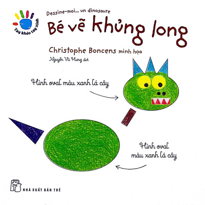 Tay Khéo Tay Xinh - Bé Vẽ Khủng Long