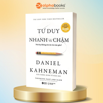 Combo Tư Duy Nhanh Và Chậm - Nên Hay Không Nên Tin Vào Trực Giác? + Tư Duy Hệ Thống - Thinking In Systems - Nền Tảng Biến Những Điều Phức Tạp Thành Đơn Giản