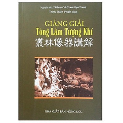 Sách - Giảng Giải Tòng Lâm Tượng Khí - Chính Thông Book