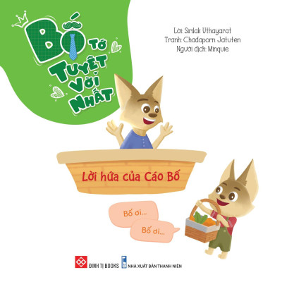 Bố Tớ Tuyệt Vời Nhất - Lời Hứa Của Cáo Bố