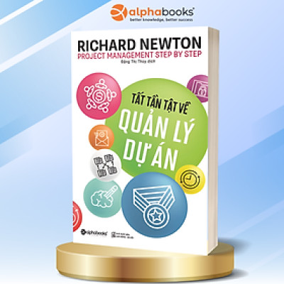 Tất Tần Tật Về Quản Lý Dự Án ( tặng kèm bookmark Sáng Tạo )