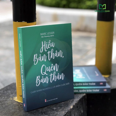 Hiểu Bản Thân, Quên Bản Thân - Chấp Nhận Nghịch Lí, Cải Biến Cuộc Đời - Bản Quyền