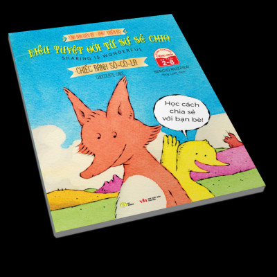 Sách Song ngữ: Tình bạn diệu kỳ - Phát triển EQ (Chick & Fox) Tập : Điều tuyệt vời từ sự sẻ chia