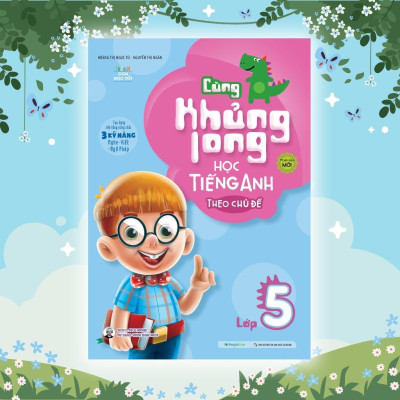 Sách - Cùng Khủng Long Học Tiếng Anh Theo Chủ Đề Lớp 5 - Megabook