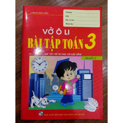 Sách - Vở Ô Li Bài Tập Toán 3 (Combo Quyển 1+ Quyển 2) (Biên Soạn Theo Chương Trình SGK Kết Nối Tri Thức Với Cuộc Sống)
