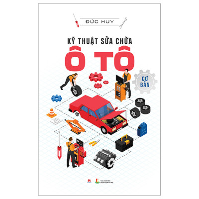Combo Kỹ Thuật  Sửa Chữa Ô Tô Từ Cơ Bản Đến Nâng Cao (Bộ 2 Cuốn) - HH