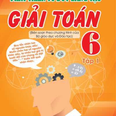 Combo Phát Triển Tư Duy Sáng Tạo Giải Toán 6 (Tập 1 + Tập 2) - KV