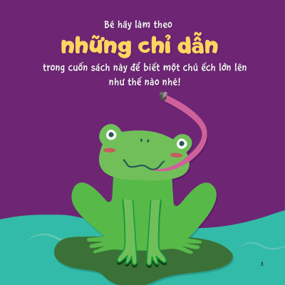 Sự Sinh Trưởng Kỳ Diệu Của Vạn Vật - Vòng Đời Của Ếch