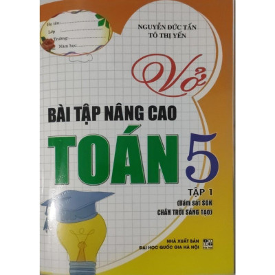 Sách - Combo Vở Bài Tập Nâng Cao Toán 5 Tập 1 + 2 (Bám Sát SGK Chân Trời Sáng Tạo) (Bộ 2 Cuốn) (HA-MK)