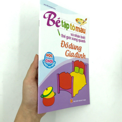 Tập Tô Màu Và Nhận Biết Thế Giới Xung Quanh - Đồ Dùng Gia Đình