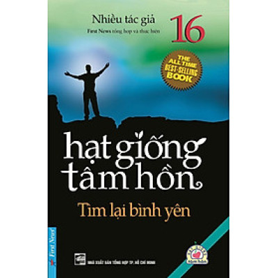 Hạt Giống Tâm Hồn - Tập 16: Tìm Lại Bình Yên