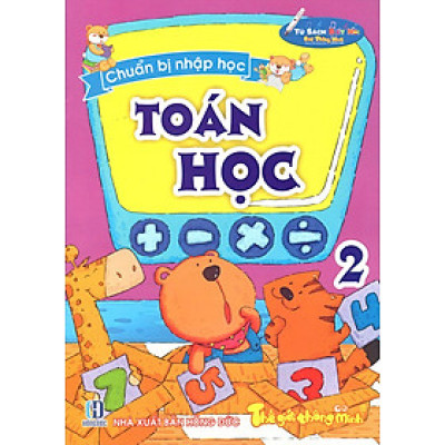 Chuẩn Bị Nhập Học - Toán Học (Tập 2)