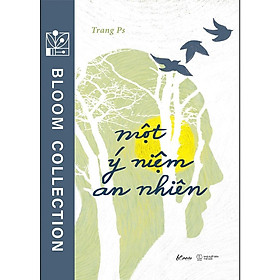 Sách - Một Ý Niệm An Nhiên - AZ Việt Nam