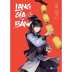 Lang Gia Bảng - Tập 4 (Bản truyện tranh)
