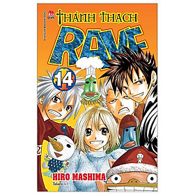 Thánh Thạch Rave - Tập 14